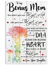 To My Bonus Mom Thank You For Loving Me 11x17 Poster front