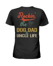 Dog Dad And Uncle Life Ladies T-Shirt tile