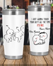 Personalized Name Touch Butt All The Time 20oz Tumbler aos-20oz-tumbler-lifestyle-front-56