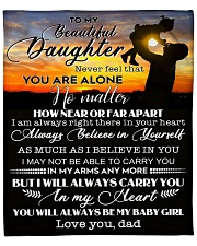 Never Feel That You Are Alone - Dad To Daughter Fleece Blanket - 50" x 60" front