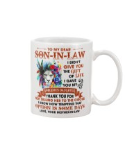 I Didn't Give UThe Gift Of Life-Lion To Son-In-Law Mug front