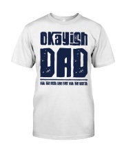 Okayish Dad Not The Best Dad - For Dad Premium Fit Mens Tee tile