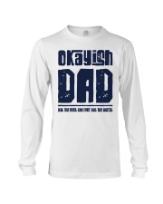Okayish Dad Not The Best Dad - For Dad Long Sleeve Tee tile