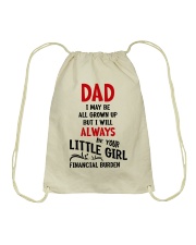 Dad I'll Always Be Your Little Girl Drawstring Bag tile