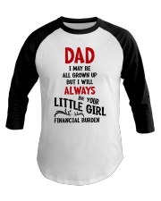 Dad I'll Always Be Your Little Girl Baseball Tee tile