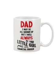 Dad I'll Always Be Your Little Girl Mug front