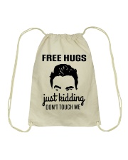 Frees Hugs Just Kidding Don't Touch Me Drawstring Bag tile