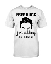 Frees Hugs Just Kidding Don't Touch Me Premium Fit Mens Tee tile