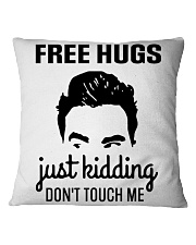 Frees Hugs Just Kidding Don't Touch Me Square Pillowcase tile