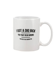 I got a dig bick - wrong Mug front