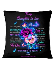 I Did Not Get To Choose You - To Daughter-In-Law Square Pillowcase tile