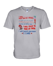 I Will Teach Because I Care V-Neck T-Shirt thumbnail