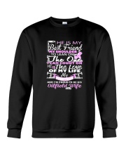 Oilfield Shirts for Wife He is My Best Friend Crewneck Sweatshirt thumbnail