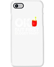 OK But First Bloody Mary TShirt Funny Drinking Phone Case thumbnail