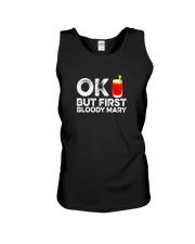 OK But First Bloody Mary TShirt Funny Drinking Unisex Tank thumbnail