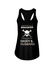 Mens Im An Ironworker Daddy and Husband T shir Ladies Flowy Tank thumbnail