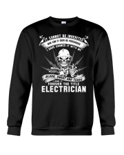 I OWN IT THE TITLE ELECTRICIAN Crewneck Sweatshirt thumbnail