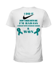 I Beat Ovarian Cancer Ladies T-Shirt back