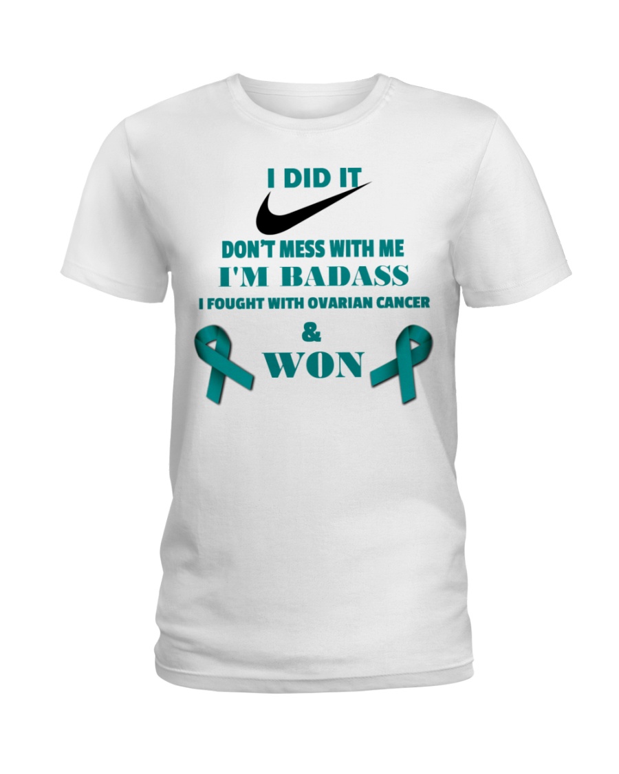 I Beat Ovarian Cancer Ladies T-Shirt