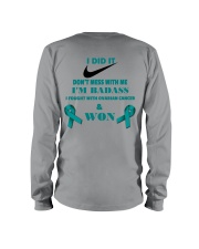 I Beat Ovarian Cancer Long Sleeve Tee back