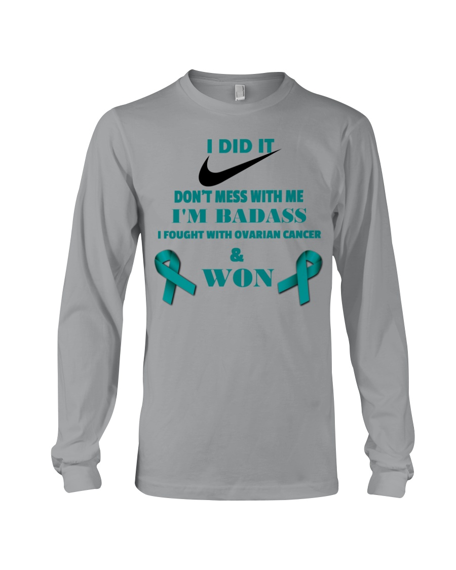 I Beat Ovarian Cancer Long Sleeve Tee