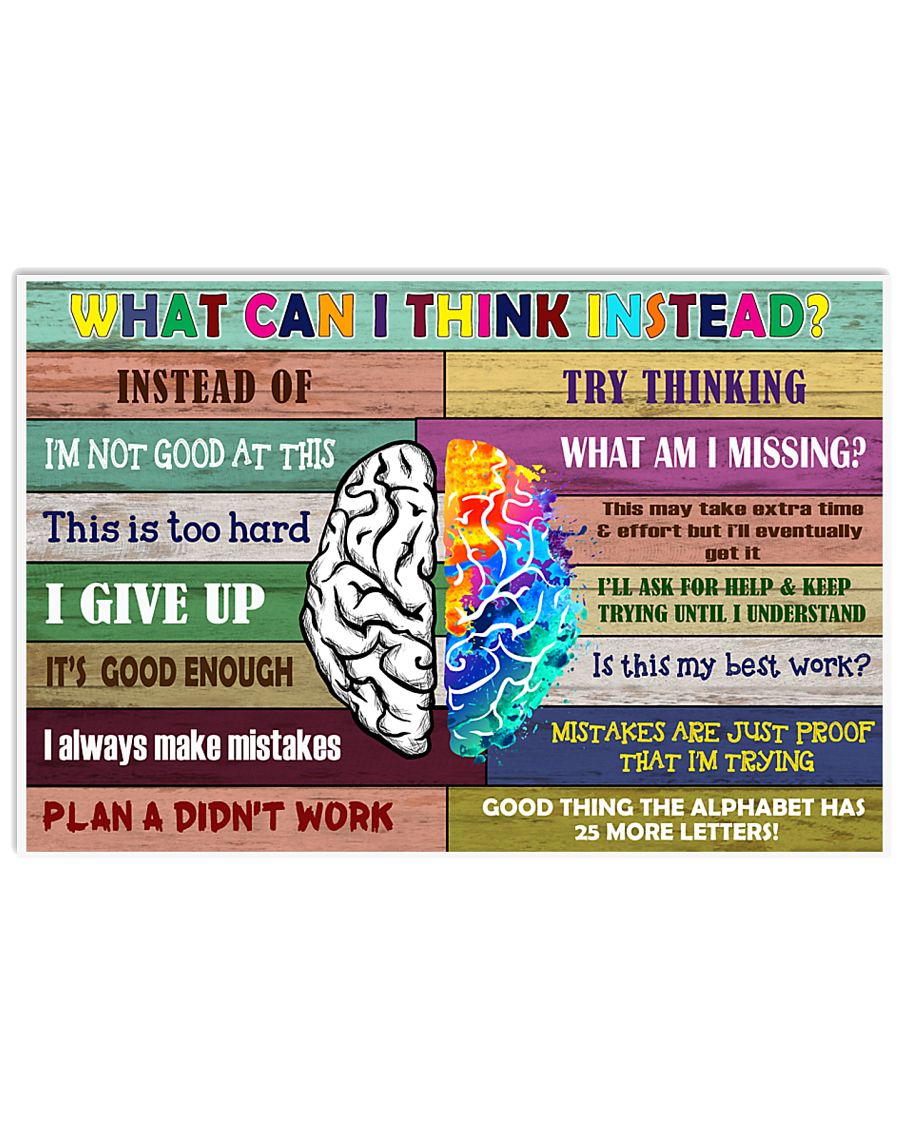 What can i think instead 17x11 Poster