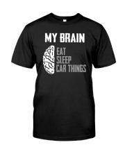 MY BRAIN Classic T-Shirt front