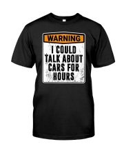 Talk For Hours Classic T-Shirt front