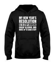 My New Years Resolution Is To Stop Drinking Alcoho Hooded Sweatshirt thumbnail