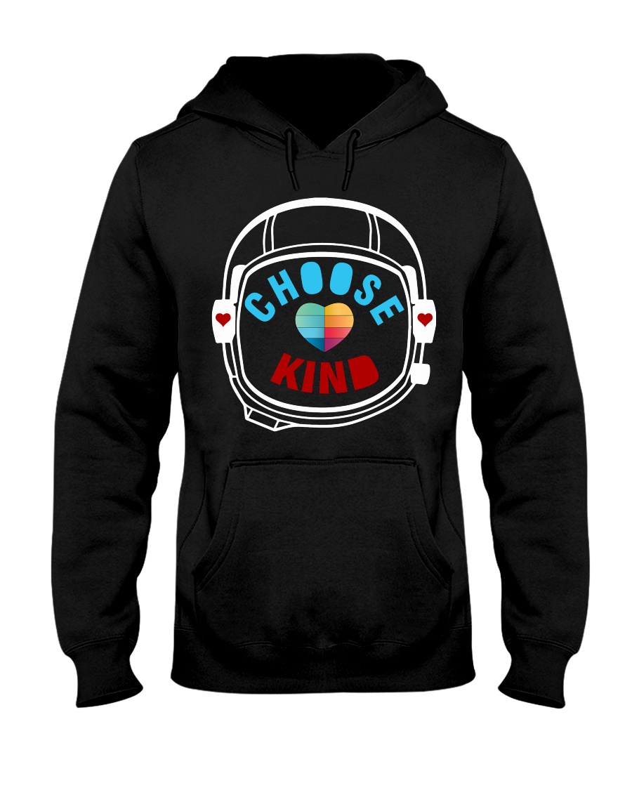 choose kind Hooded Sweatshirt