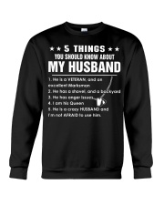 5 things you should know about my husband Crewneck Sweatshirt thumbnail