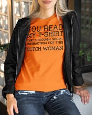 YOU READ MY T-SHIRT THAT'S ENOUGH SOCIAL INTERACTION FOR THIS DUTCH WOMAN Classic T-Shirt custom-t-shirts-classic-lifestyle-front-394