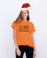 YOU READ MY T-SHIRT THAT'S ENOUGH SOCIAL INTERACTION FOR THIS DUTCH WOMAN Classic T-Shirt lifestyle-holiday-crewneck-front-1