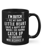 I'M DUTCH YES MY DARK LITTLE HEART SKIPS A HAPPY BEAT WHEN I SEE KARMA CATCH UP TO SOMEBODY WHO DESERVES IT Mugs tile
