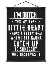 I'M DUTCH YES MY DARK LITTLE HEART SKIPS A HAPPY BEAT WHEN I SEE KARMA CATCH UP TO SOMEBODY WHO DESERVES IT Hanging Canvas tile