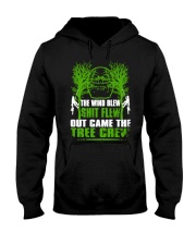 The Wind Blew Shit Flew Out Came The Tree Crew Hun Hooded Sweatshirt thumbnail