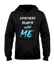 Kindness Begins With Me 1 Hooded Sweatshirt thumbnail