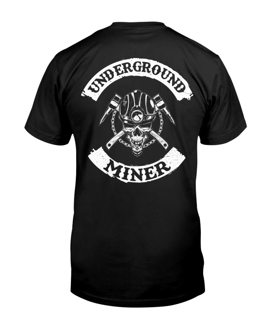 UNDERGROUND MINERS - Limited Edition Classic T-Shirt