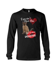If You Don't Have One - Special Shirt Long Sleeve Tee thumbnail