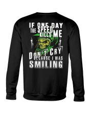 DON'T CRY BECAUSE I WAS SMILING Crewneck Sweatshirt thumbnail