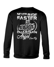 Never Ride Faster Than Your Guardian Angel Can Fly Crewneck Sweatshirt thumbnail