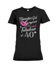 November Girl Gorgeous And Fabulous Premium Fit Ladies Tee thumbnail