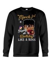 March 3rd Crewneck Sweatshirt thumbnail