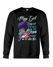 May Girl - Special Edition Crewneck Sweatshirt thumbnail