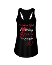 October Girl Sexy And Over 30 Ladies Flowy Tank thumbnail