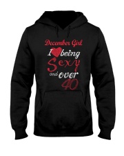 December Girl Sexy And Over 40 Hooded Sweatshirt thumbnail