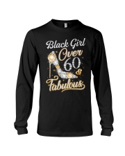 Black Girl Fabulous And Over 60 Long Sleeve Tee thumbnail