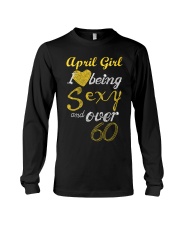 April Girl Sexy And Over 60 Long Sleeve Tee thumbnail
