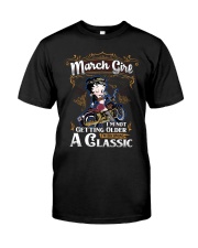 March Girl - Special Edition Classic T-Shirt front