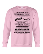 Stubborn Daughter Crewneck Sweatshirt thumbnail